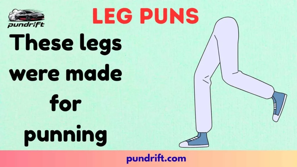 Fitness & Workout Leg Puns