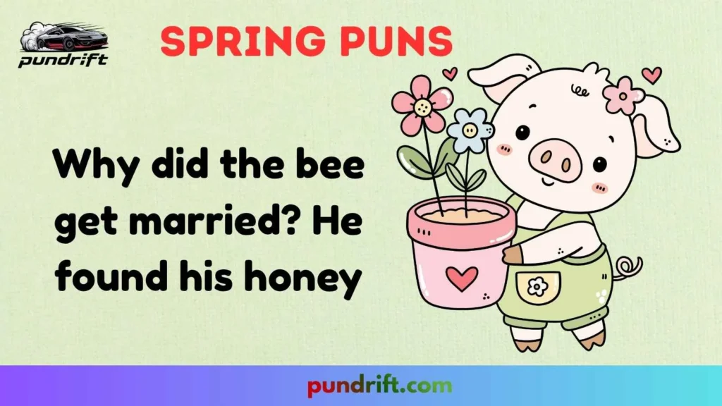 Nature and Animal-Themed Spring Puns