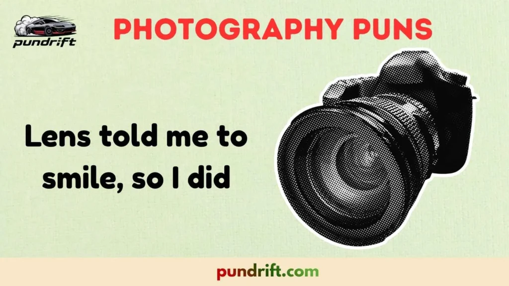 Photography Puns for Instagram Captions
