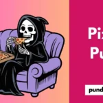Pizza Puns