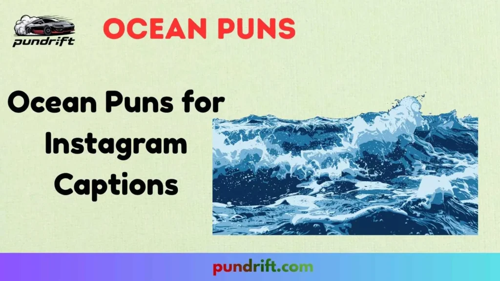 Short Ocean Puns for Quick Laughs