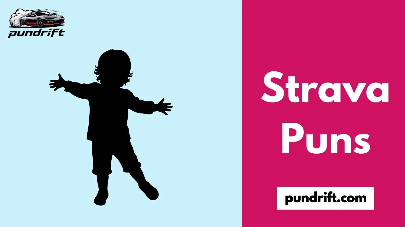 Strava Puns