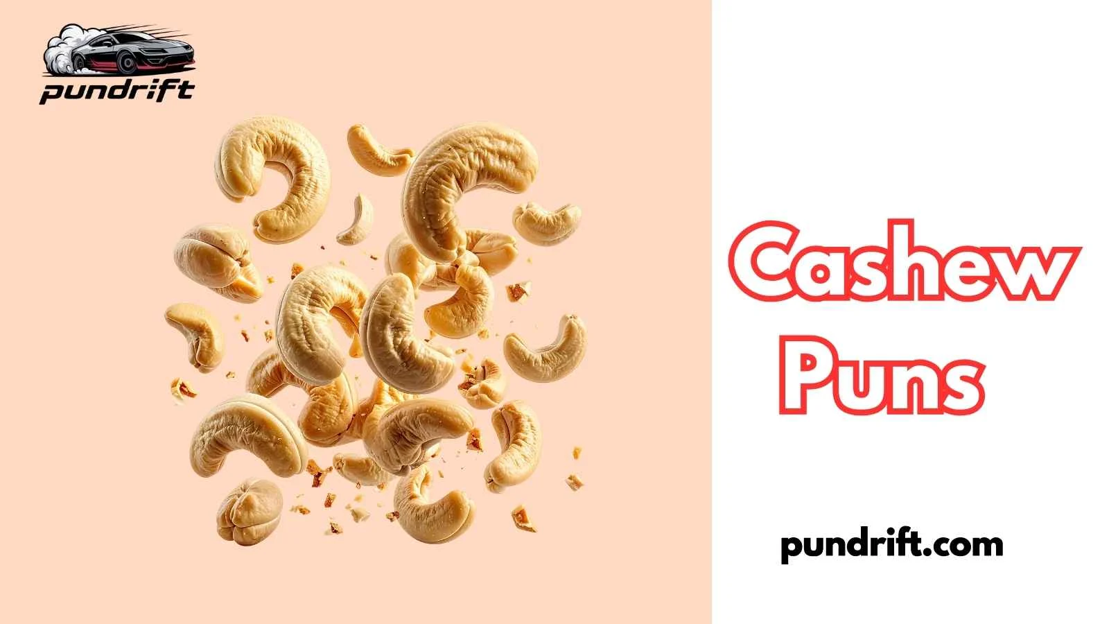 Cashew Puns