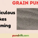 Grain Puns