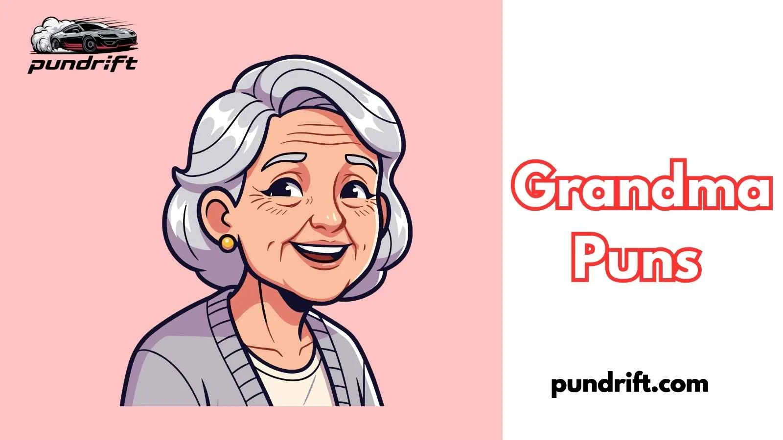 Grandma Puns