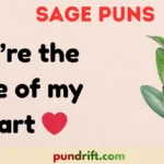 Sage Puns