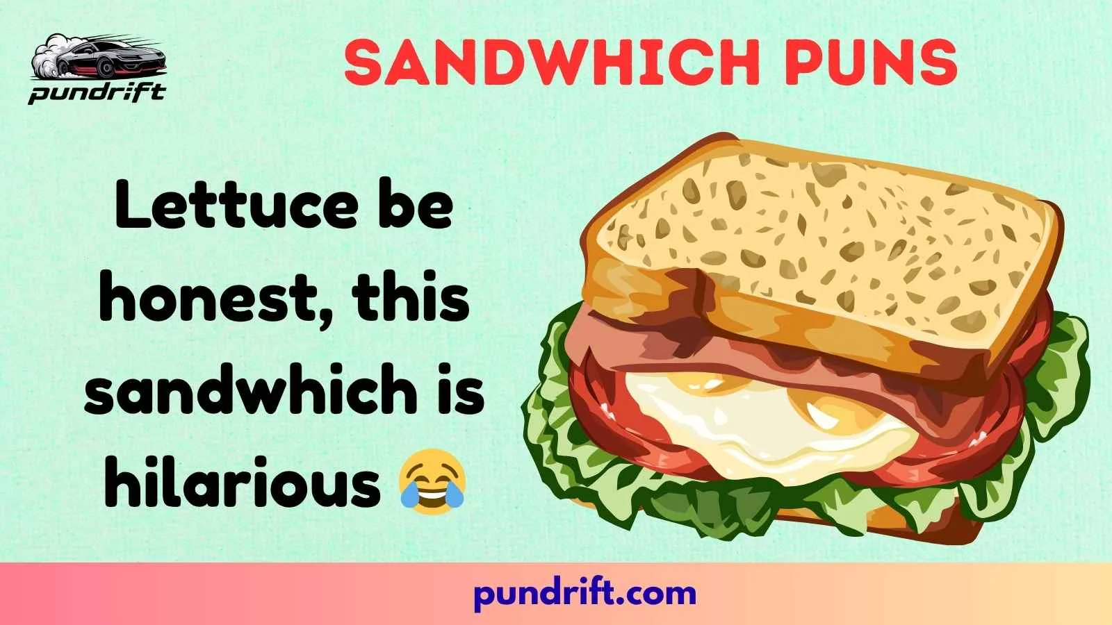 Sandwhich Puns