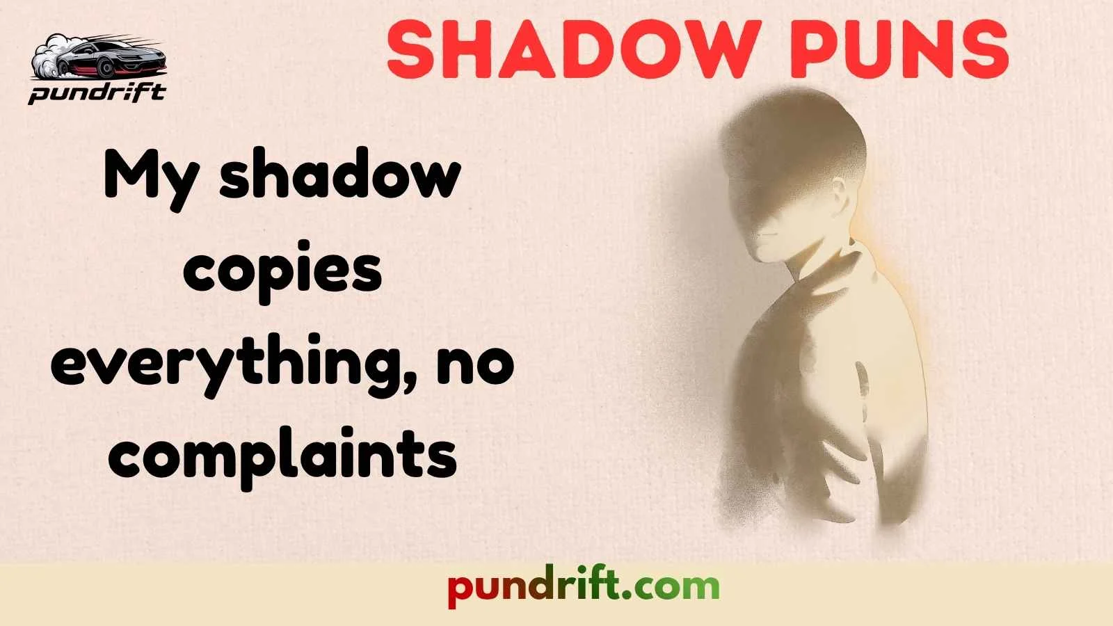 Shadow Puns