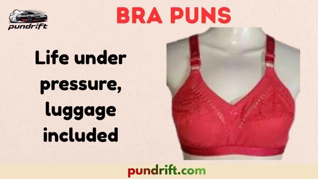 Bra Puns for Social Media Captions