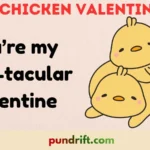 Chicken Valentine Puns