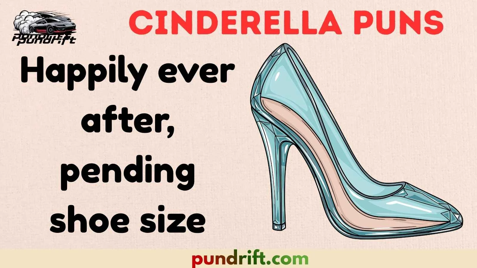 Cinderella Puns