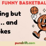 Funny Basketball Puns