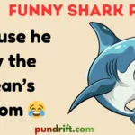 Funny Shark Puns