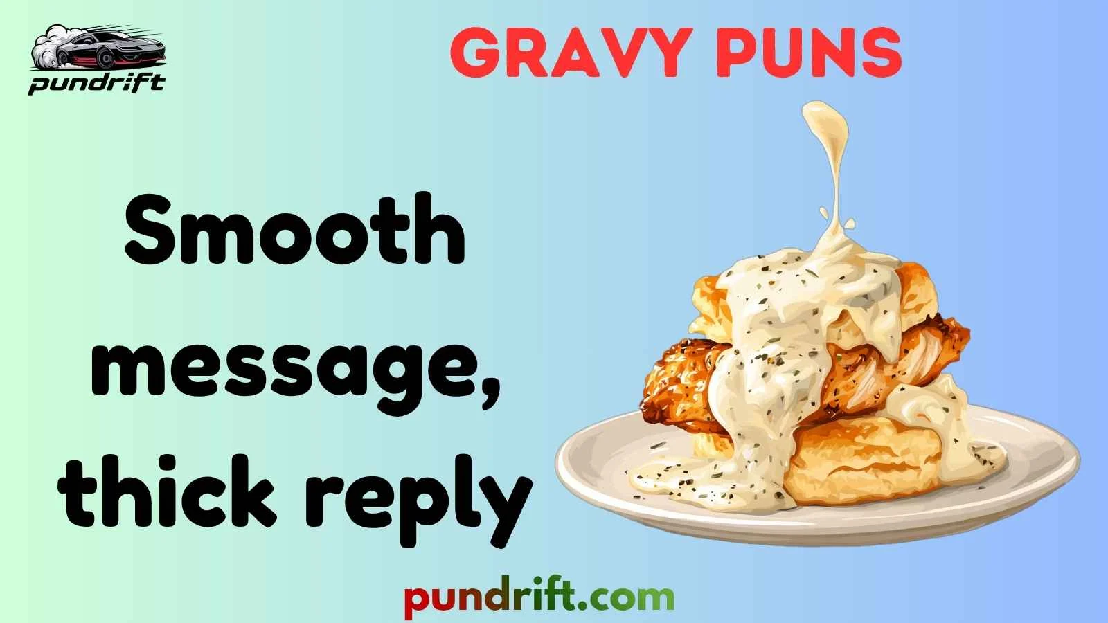 Gravy Puns
