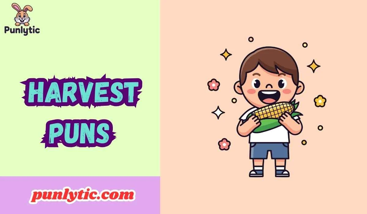 Harvest Puns