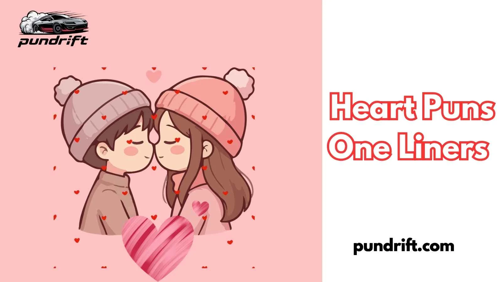 Heart Puns One Liners