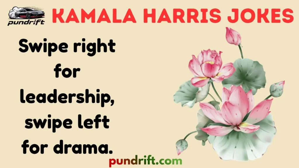 Kamala Harris Wordplay & One-Liners
