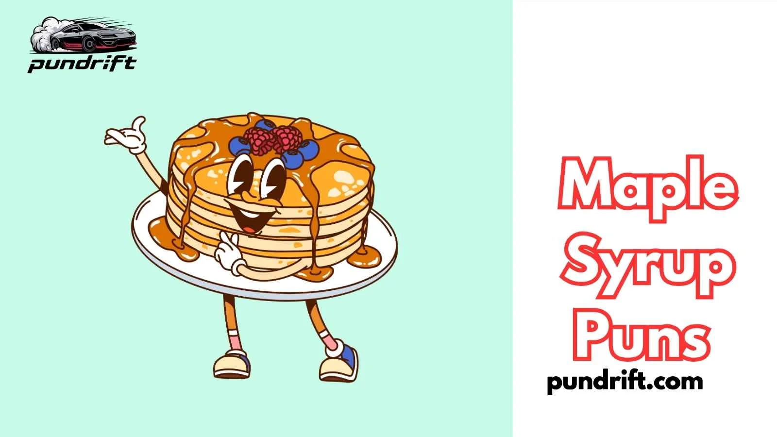 Maple Syrup Puns