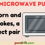 Microwave Puns