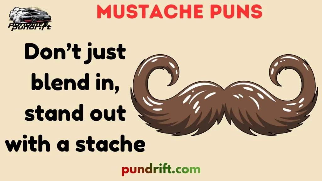 Mustache Puns for Social Media Captions