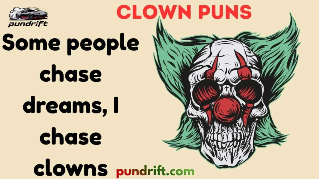 Office and Work Clown Puns
