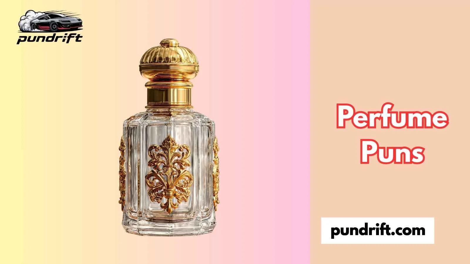 Perfume Puns