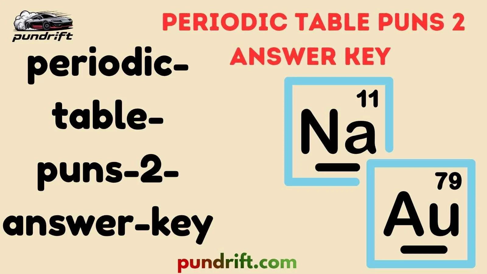 Periodic Table Puns 2 Answer Key