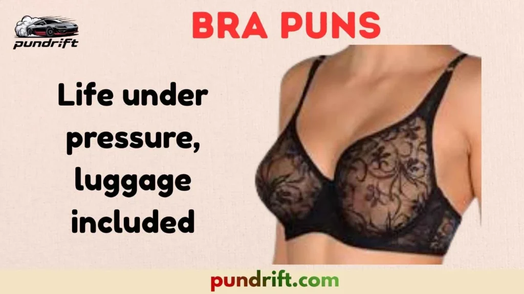 Pop Culture & Entertainment Bra Puns