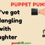 Puppet Puns