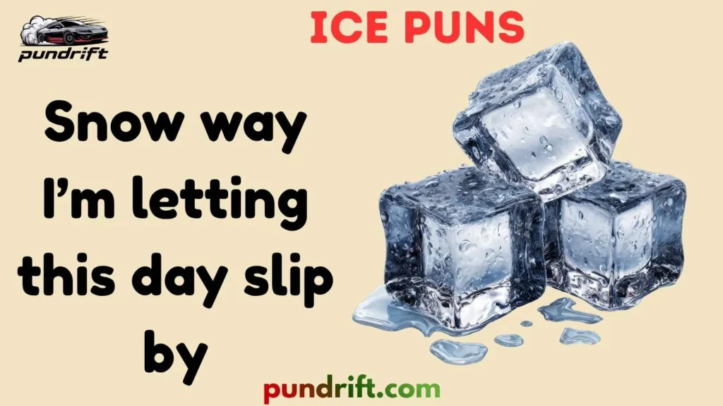 Quick Ice Puns for Texting Friends