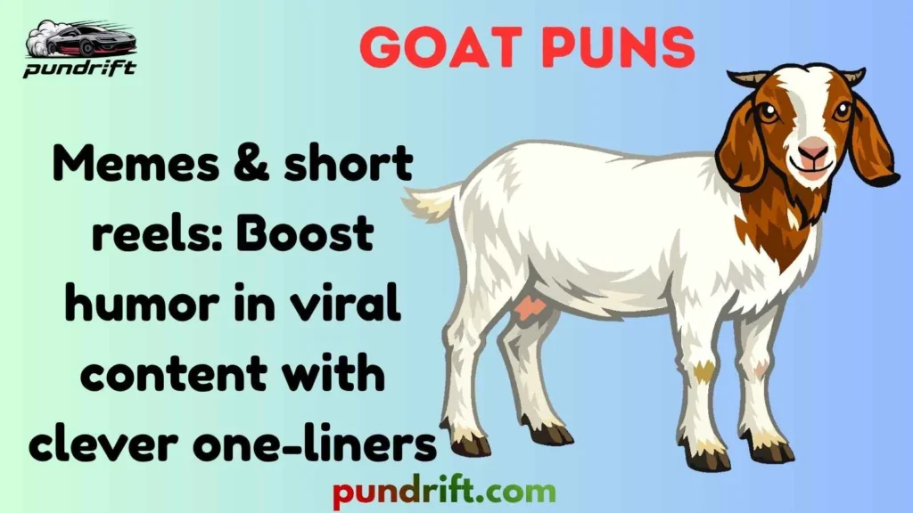 Short Goat Puns for Instagram