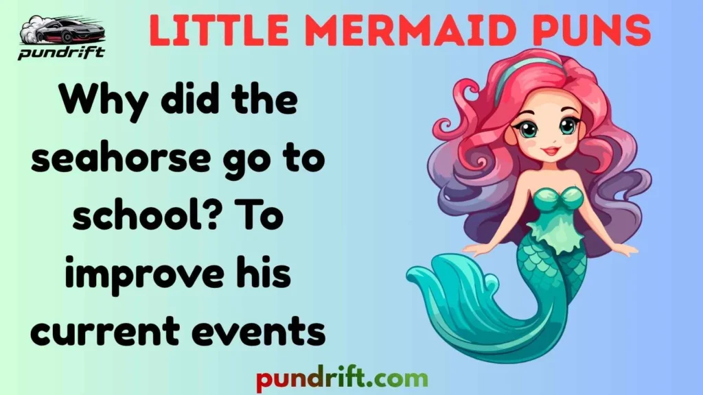 Short Little Mermaid Puns for Instagram