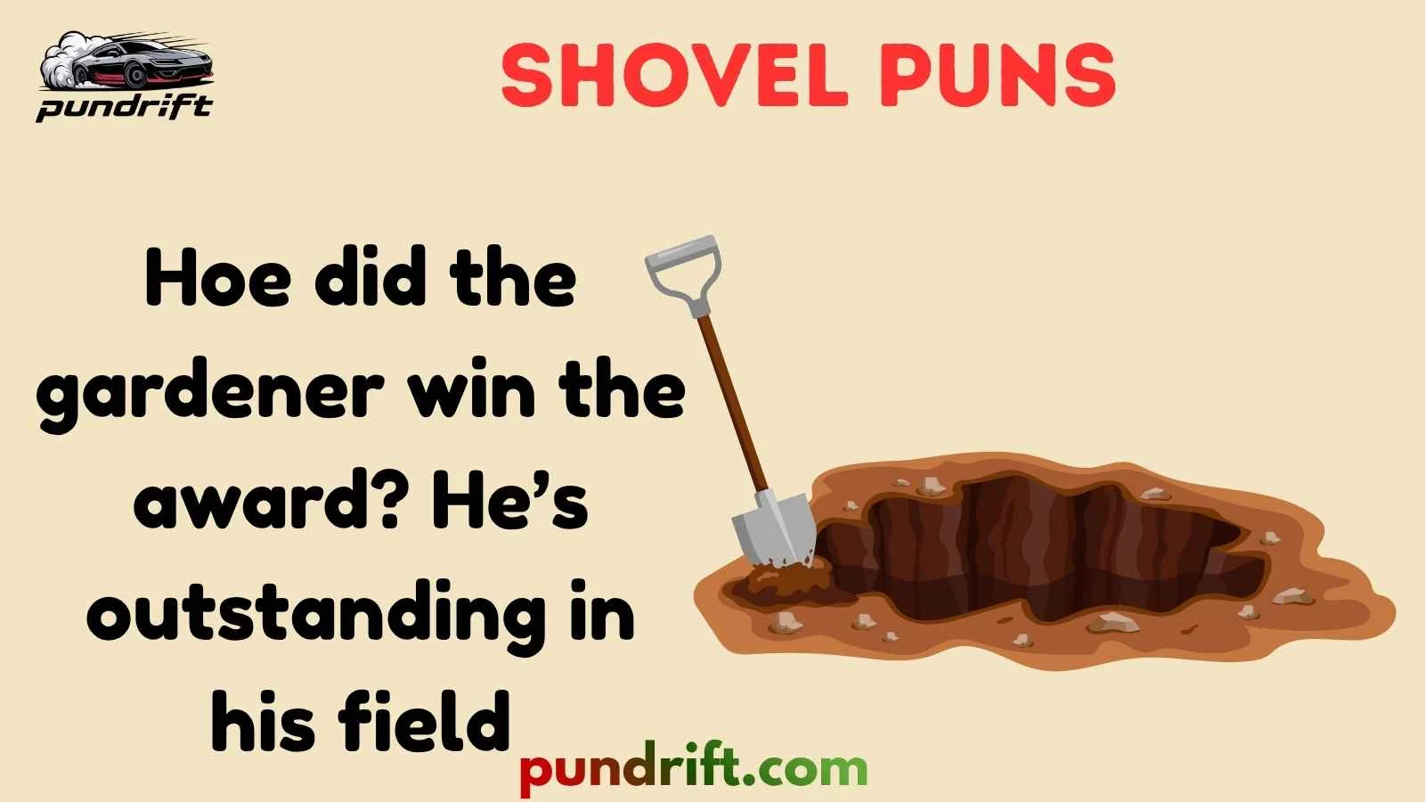 Shovel Puns