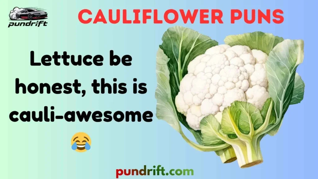 Silly Cauliflower Puns