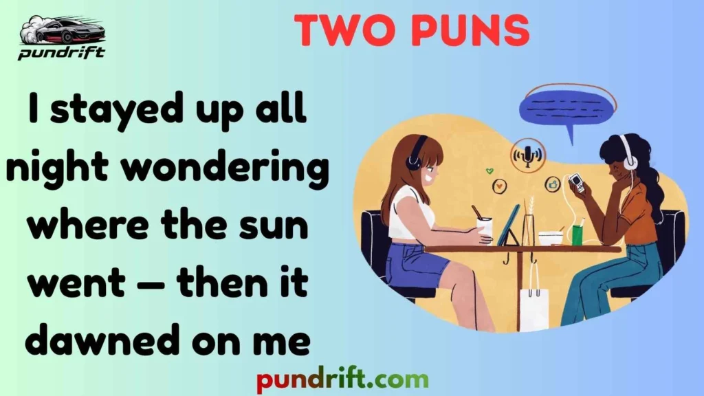 Silly Two Puns