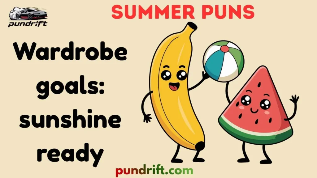 Summer Fashion & Style Puns