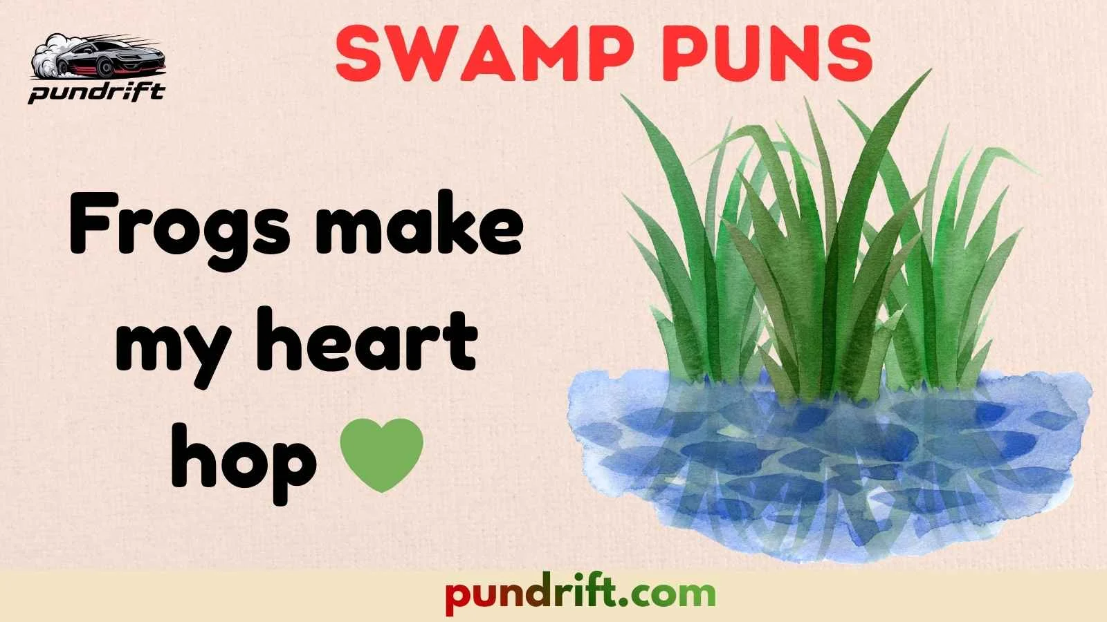 Swamp Puns