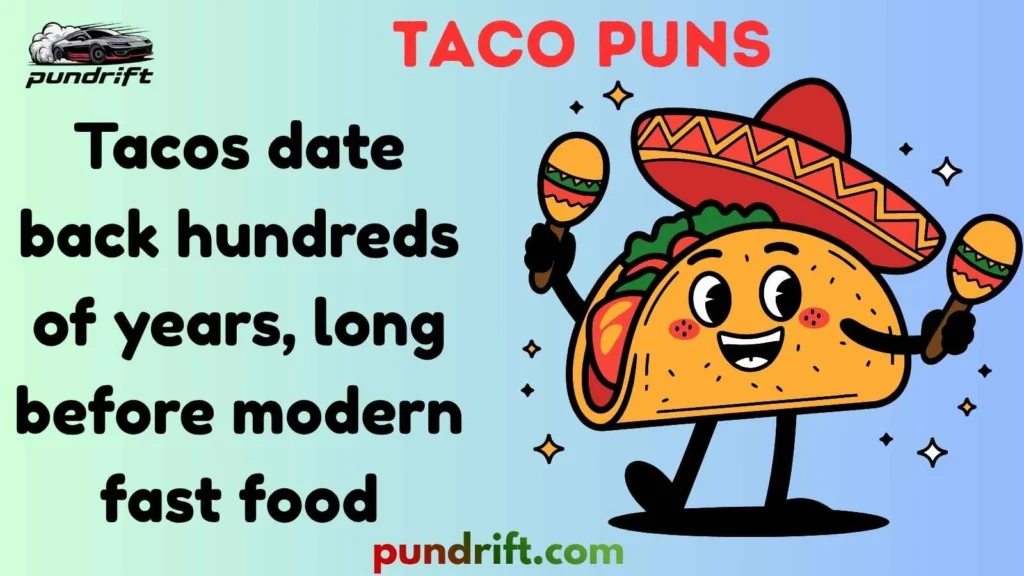 Taco Puns for Instagram Captions