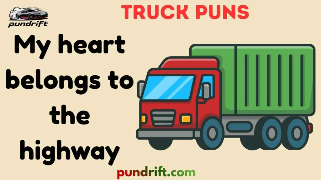 Truck Captions That Deliver