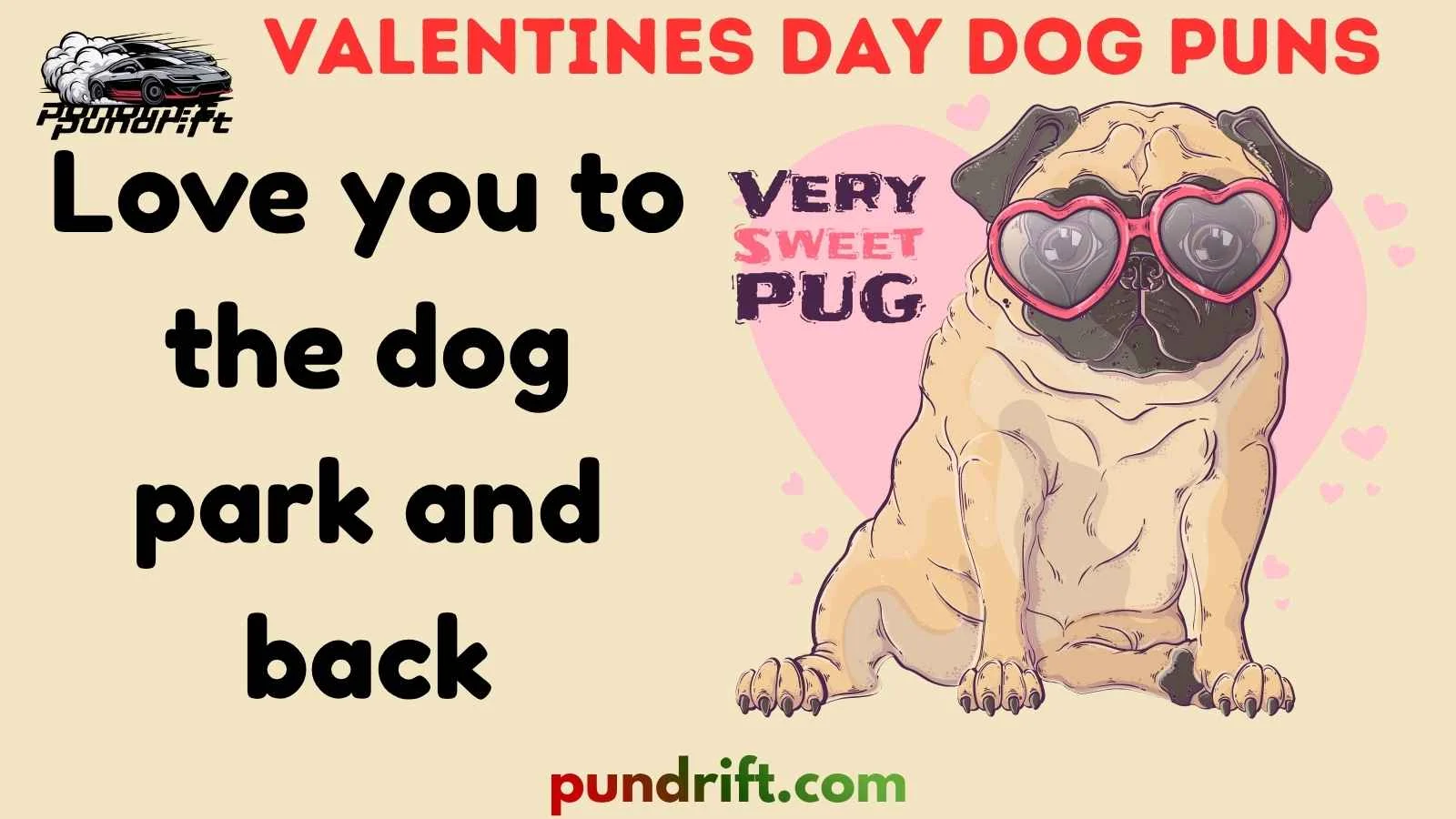 Valentines Day Dog Puns