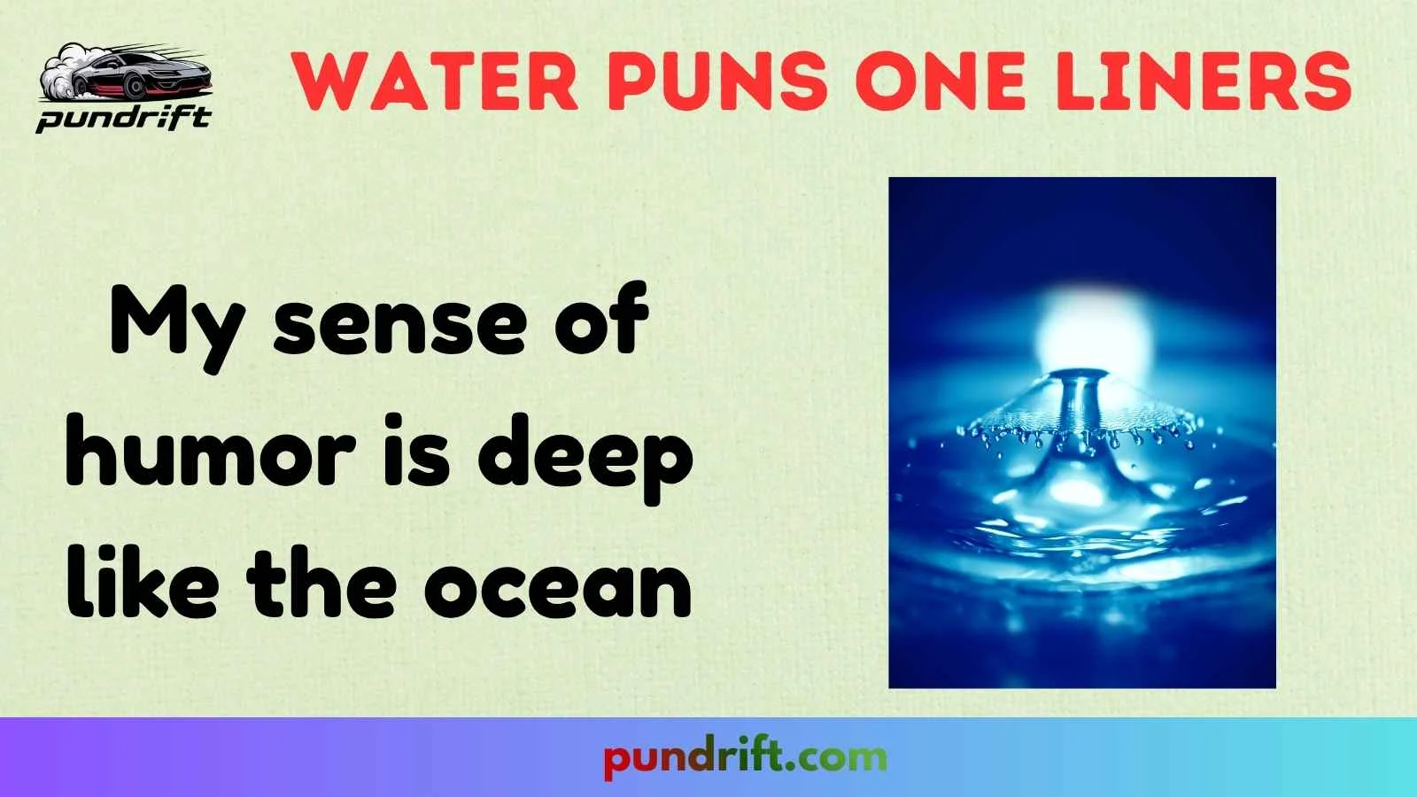 Water Puns One Liners