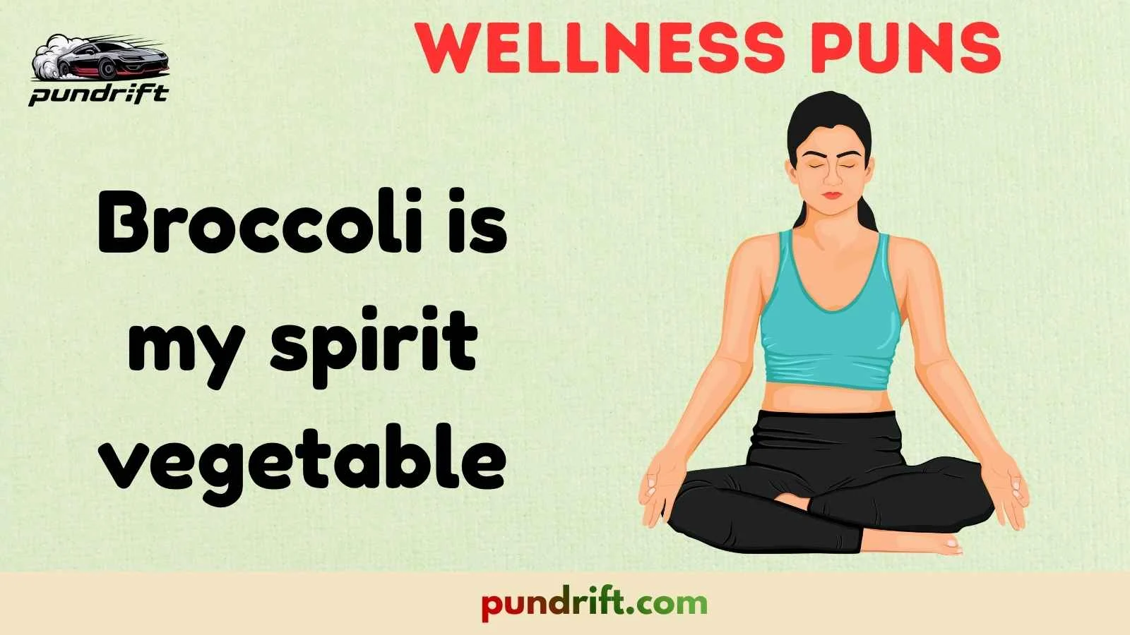 Wellness Puns