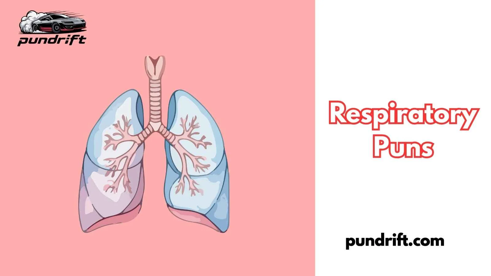 Respiratory Puns