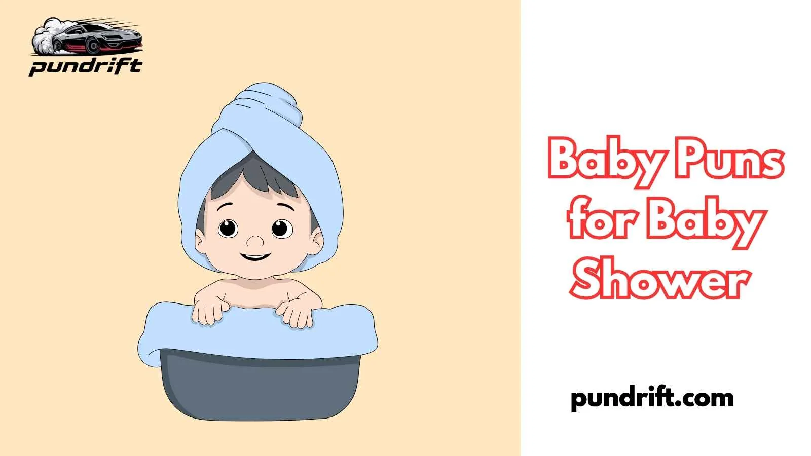 Baby Puns for Baby Shower