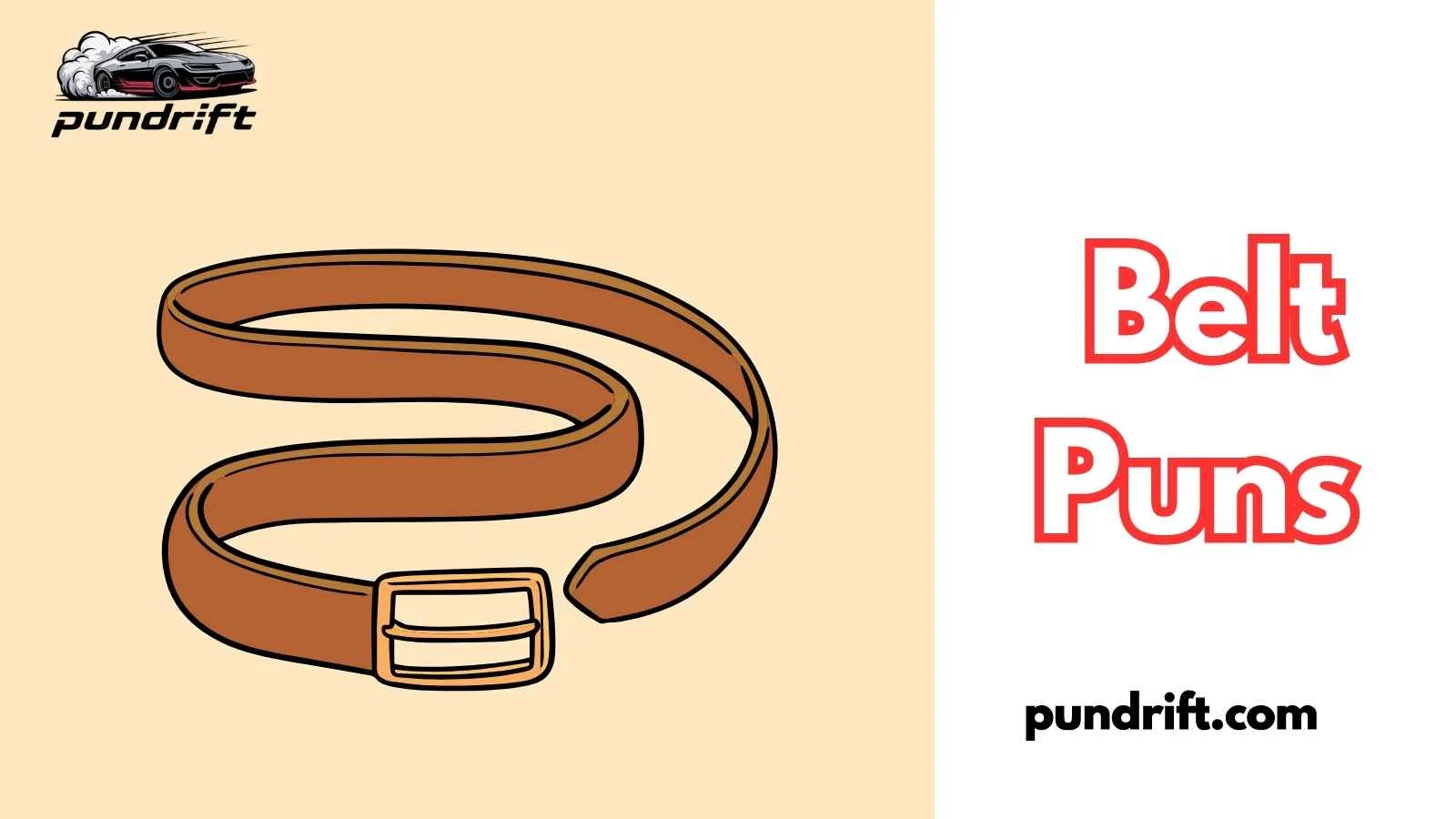Belt Puns
