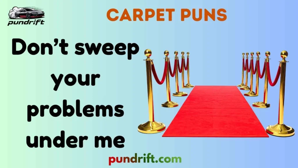 Clean Carpet Dad Puns