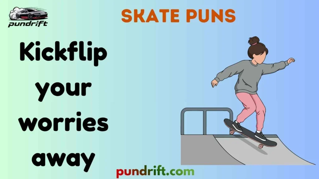 Clean Skate Dad Puns