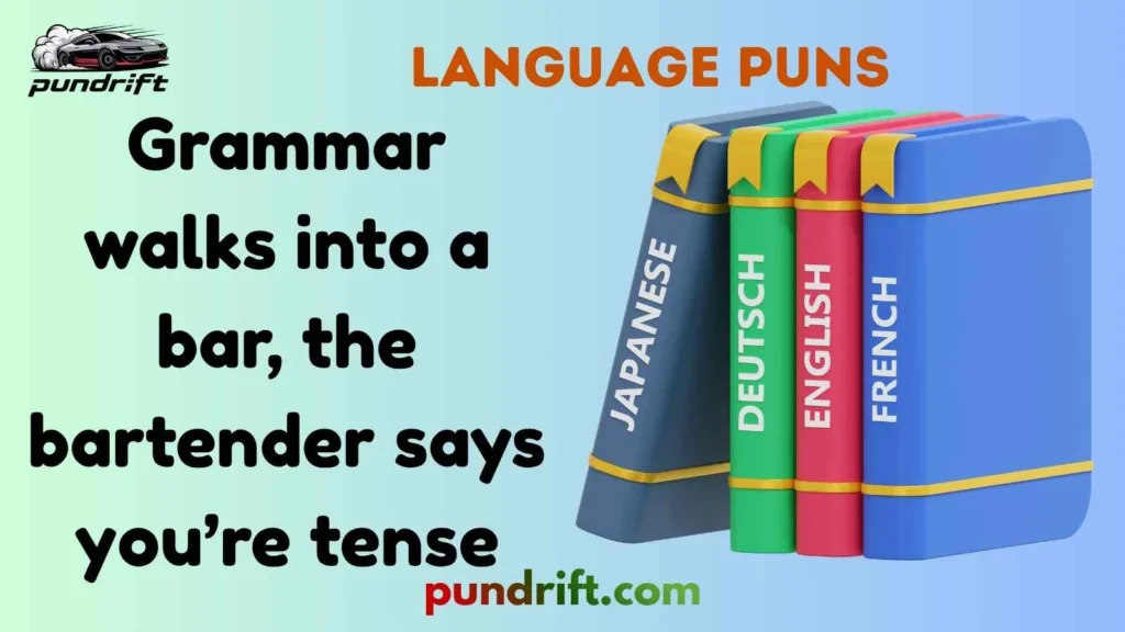 Cute Language Puns