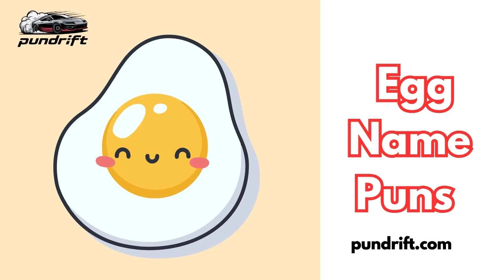 Egg Name Puns
