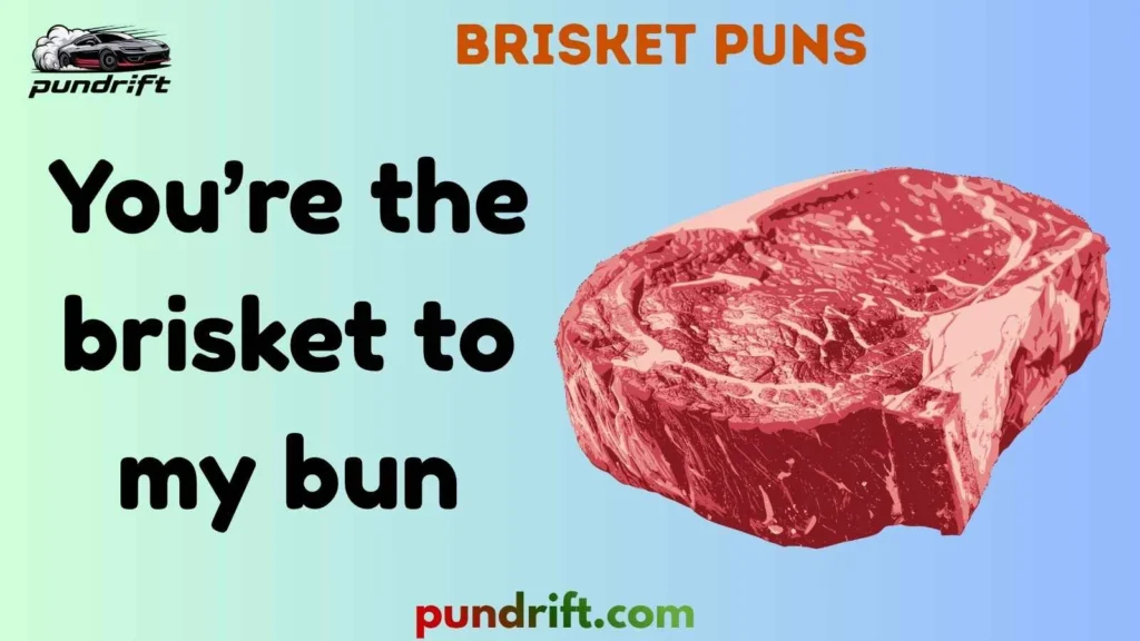 Funny Brisket Puns